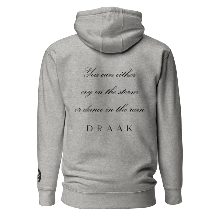 DRAAK CRY IN RAIN Hoodie